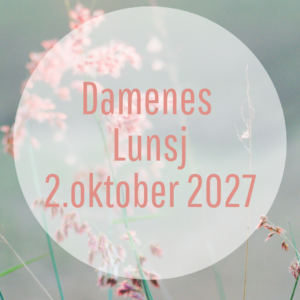 Damenes Lunsj, Part 3